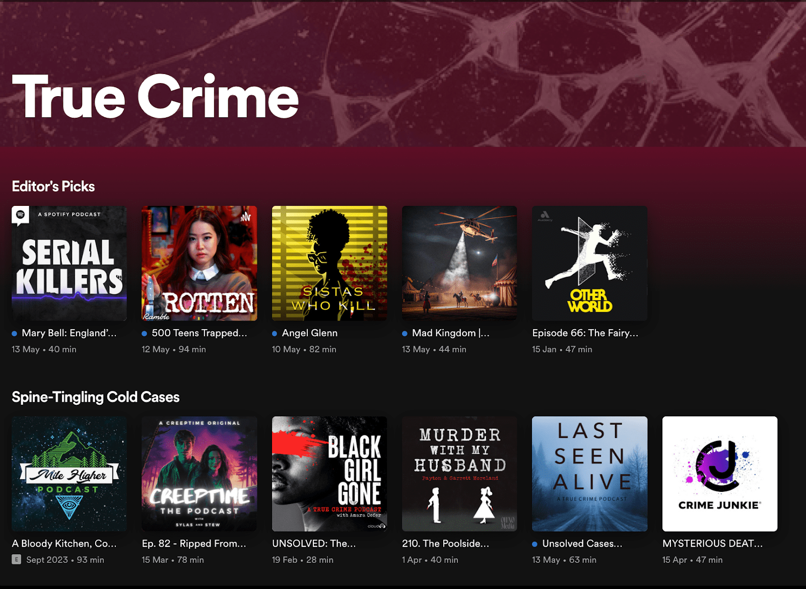 Platforms zoals Spotify bieden talloze podcasts die zich richten op huiveringwekkende cold cases en aangrijpende verhalen; dat weerspiegelt de groeiende obsessie met true-crime-verhalen.