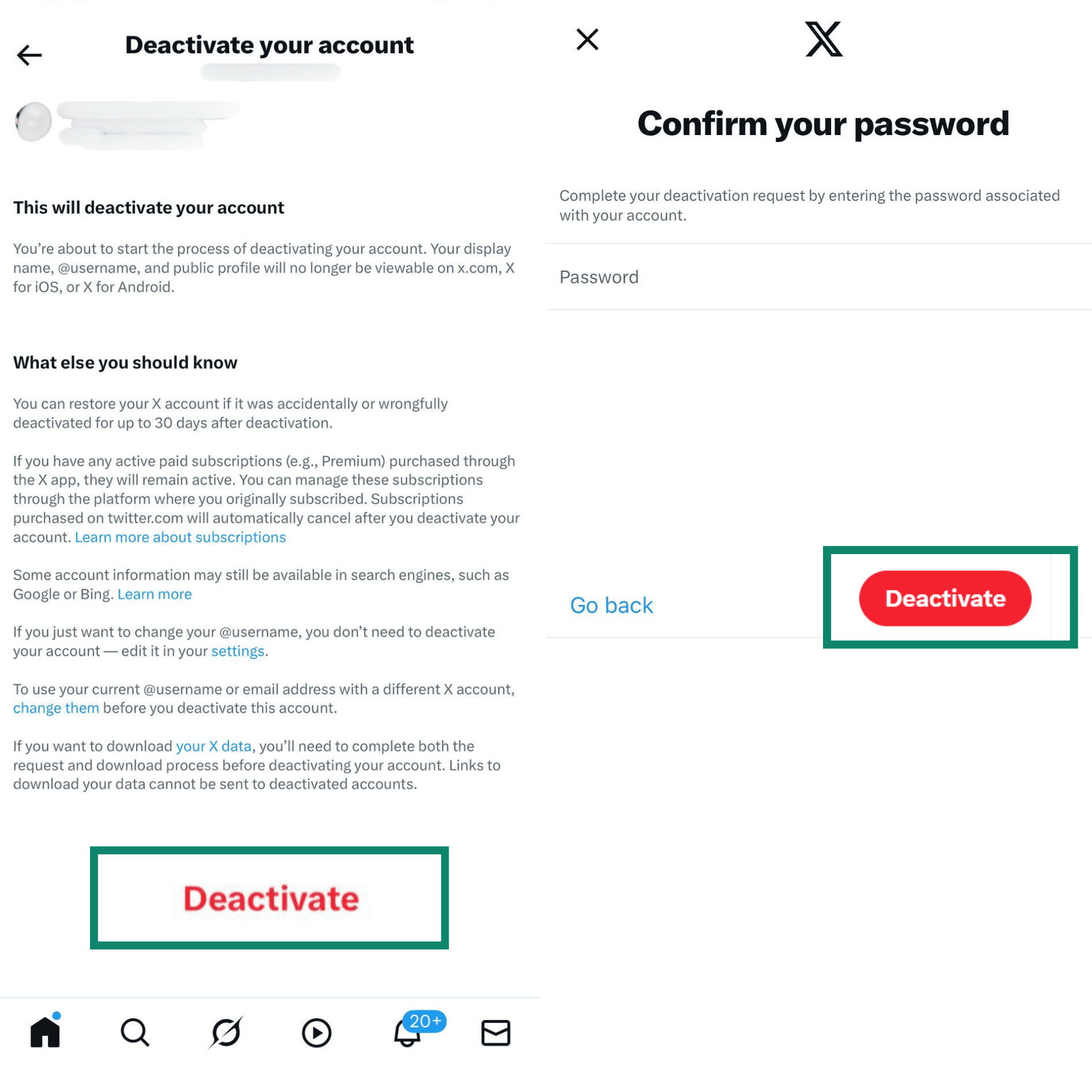 Two side-by-side screenshots of the final steps to deactivate an X account on an iPhone. The first shows the information page with the red